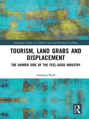 cover image of Tourism, Land Grabs and Displacement